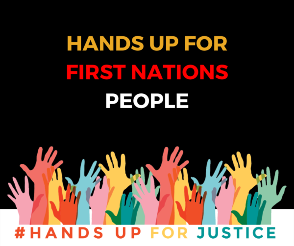 Hands Up For First Nations People